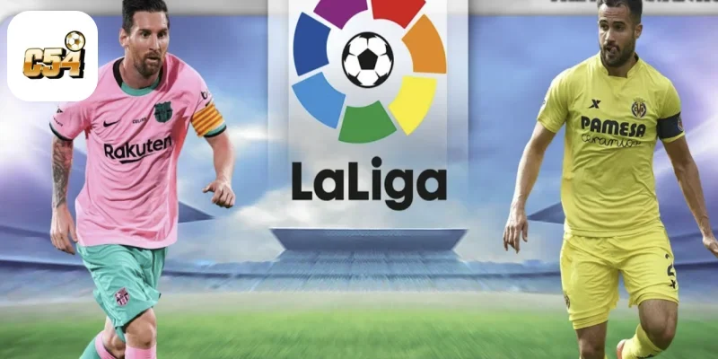 Soi Kèo La Liga Cùng C54 – Giải Đấu Của Kỹ Thuật Và Bất Ngờ