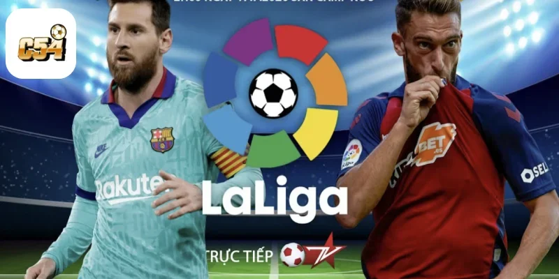 Soi Kèo La Liga Cùng C54 – Giải Đấu Của Kỹ Thuật Và Bất Ngờ 2 Sức mạnh của những đội bóng khi tham gia soi kèo La Liga